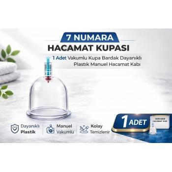 7 Numara Hacamat Kupası 1 Adet Vakumlu Kupa Bardak Dayanıklı Plastik Manuel Hacamat Kabı