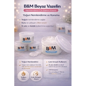 B&M Beyaz Vazelin Nemlendirici Cilt Bakım Kremi Çok Amaçlı Yoğun Nemlendirici 2 Adet