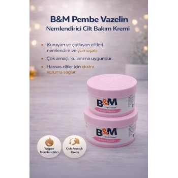 B&M Pembe Vazelin Nemlendirici Cilt Bakım Kremi Çok Amaçlı Vazelin 2 Adet