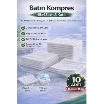 Batın Kompres 45x45 cm 8 Katlı 10 Adet Tel Tel Gaz Kompres Steril Olmayan Pansuman Bezi
