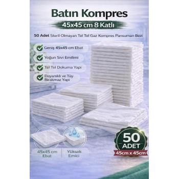 Batın Kompres 45x45 cm 8 Katlı 50 Adet Tel Tel Gaz Kompres Steril Olmayan Pansuman Bezi
