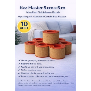 Bez Flaster 5 cm x 5 m Sabitleyici Tıbbi Bant Güçlü Yapışkanlı 10 Adet