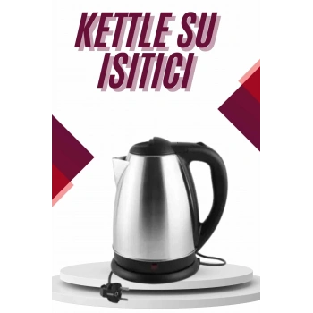 Çelik Su Isıtıcı Kettle Dayanıklı Paslanmaz Çelik Uzun Ömürlü
