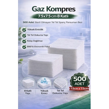 Gaz Kompres 7,5x7,5 cm 8 Katlı 500 Adet Steril Olmayan Tel Tel Spanç Pansuman Bezi
