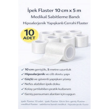 İpek Flaster 10 cm x 5 m 10 Adet Medikal Sabitleme Bandı Hipoalerjenik Yapışkanlı Cerrahi Flaster