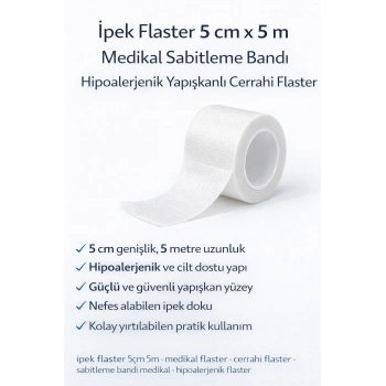 İpek Flaster 5 cm x 5 m Medikal Sabitleme Bandı Hipoalerjenik Yapışkanlı Cerrahi Flaster