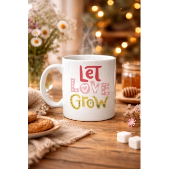 Let Love Grow Tasarımlı Porselen Kupa Model 37 – Sevgi Temalı Özel Hediye Kupası