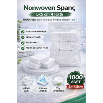 Nonwoven Spanç 5x5 cm 4 Katlı 1000 Adet Steril Olmayan Medikal Temizlik Pedi