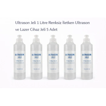 Ultrason Jeli 1 Litre Renksiz İletken Ultrason ve Lazer Cihaz Jeli 5 Adet