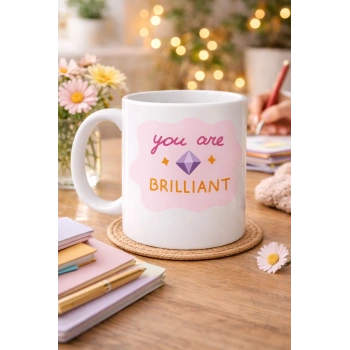 You Are Brilliant SEN HARİKASIN Yazılı Porselen Kupa MODEL 149 – Motivasyon Kupası – Moral Veren Kahve Kupası – Anlamlı Hediye Fikri