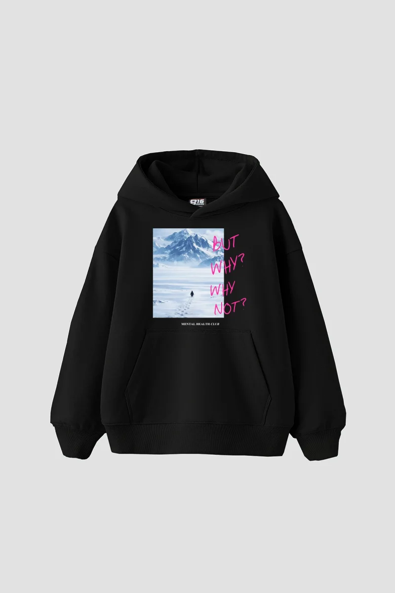 But Why Baskılı Oversize Unisex Siyah Hoodie