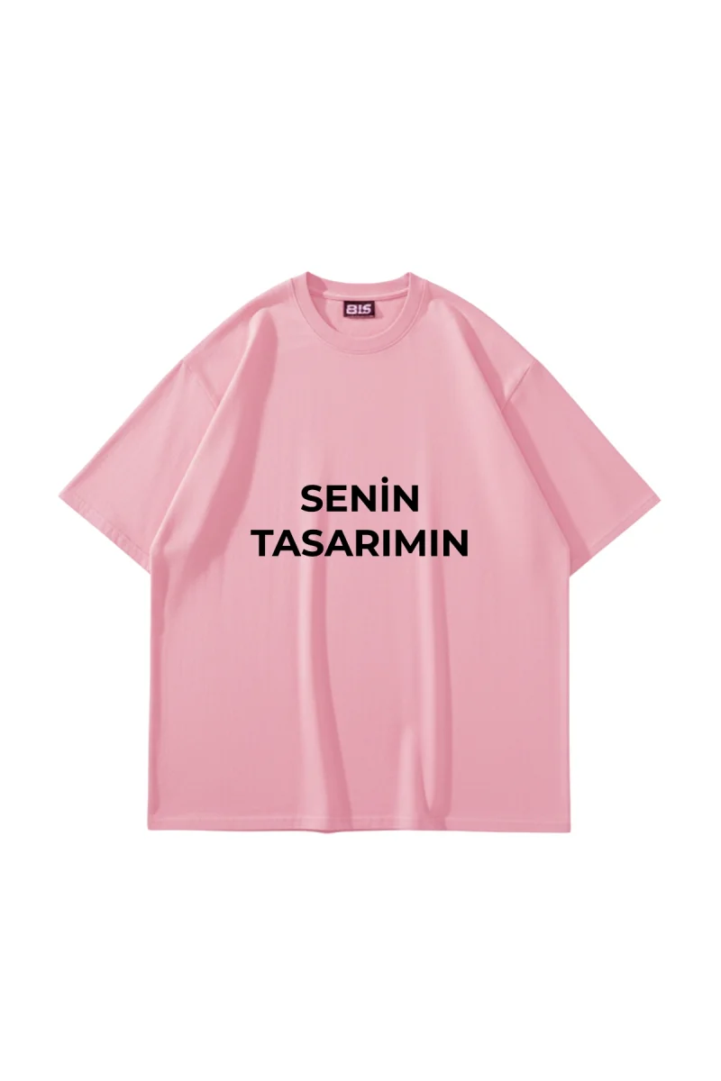 Özel Tasarım Basic Pembe Oversize Unisex Tshirt