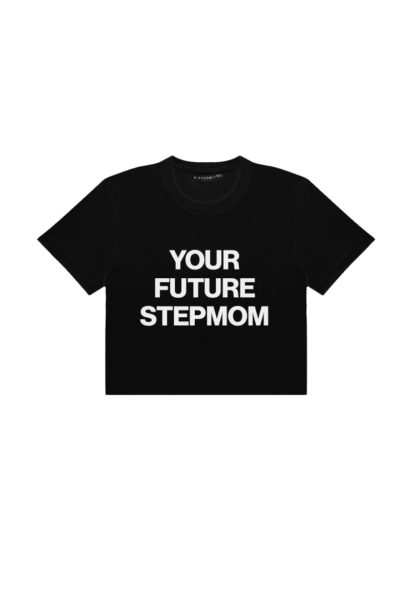 Your Future Stepmom Baskılı Siyah Crop Top