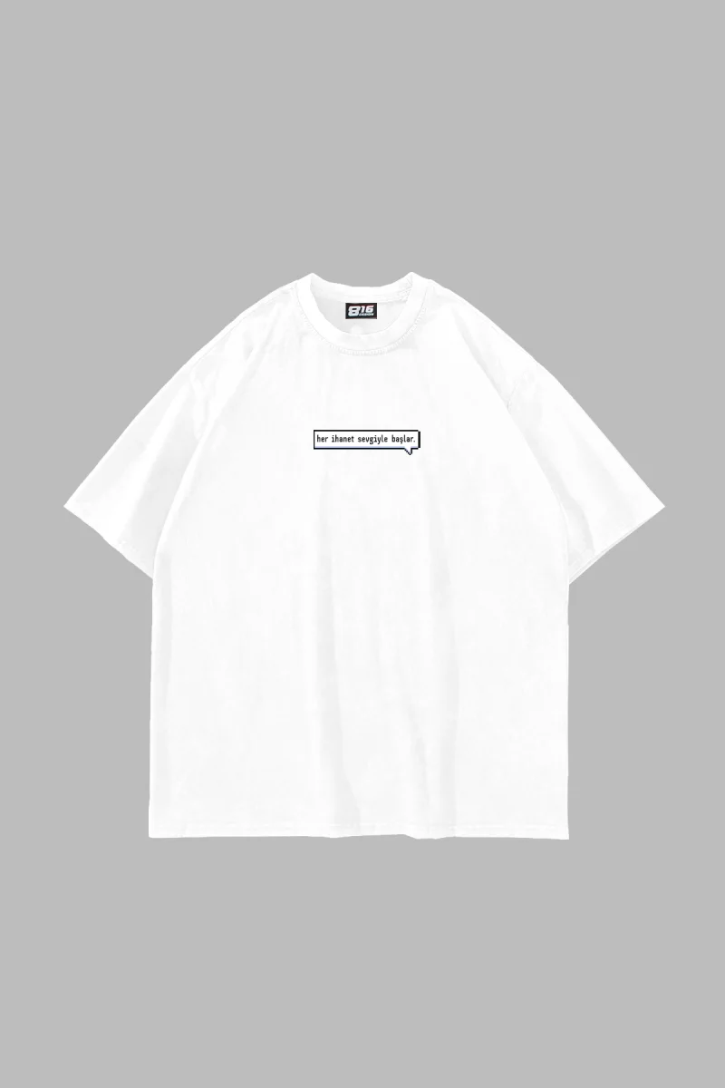 İhanet Baskılı Oversize Unisex Beyaz Tshirt