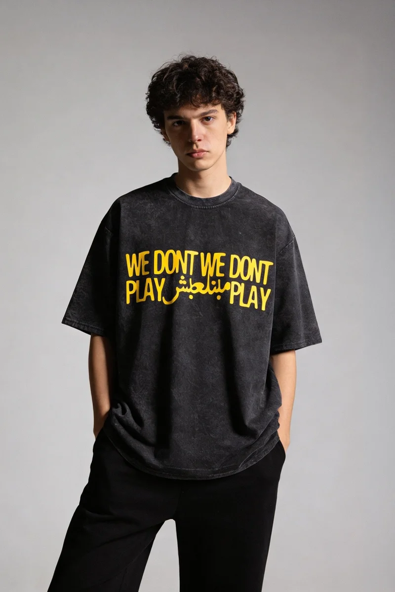 We Dont Play Baskılı Oversize Unisex Yıkamalı Siyah Tshirt