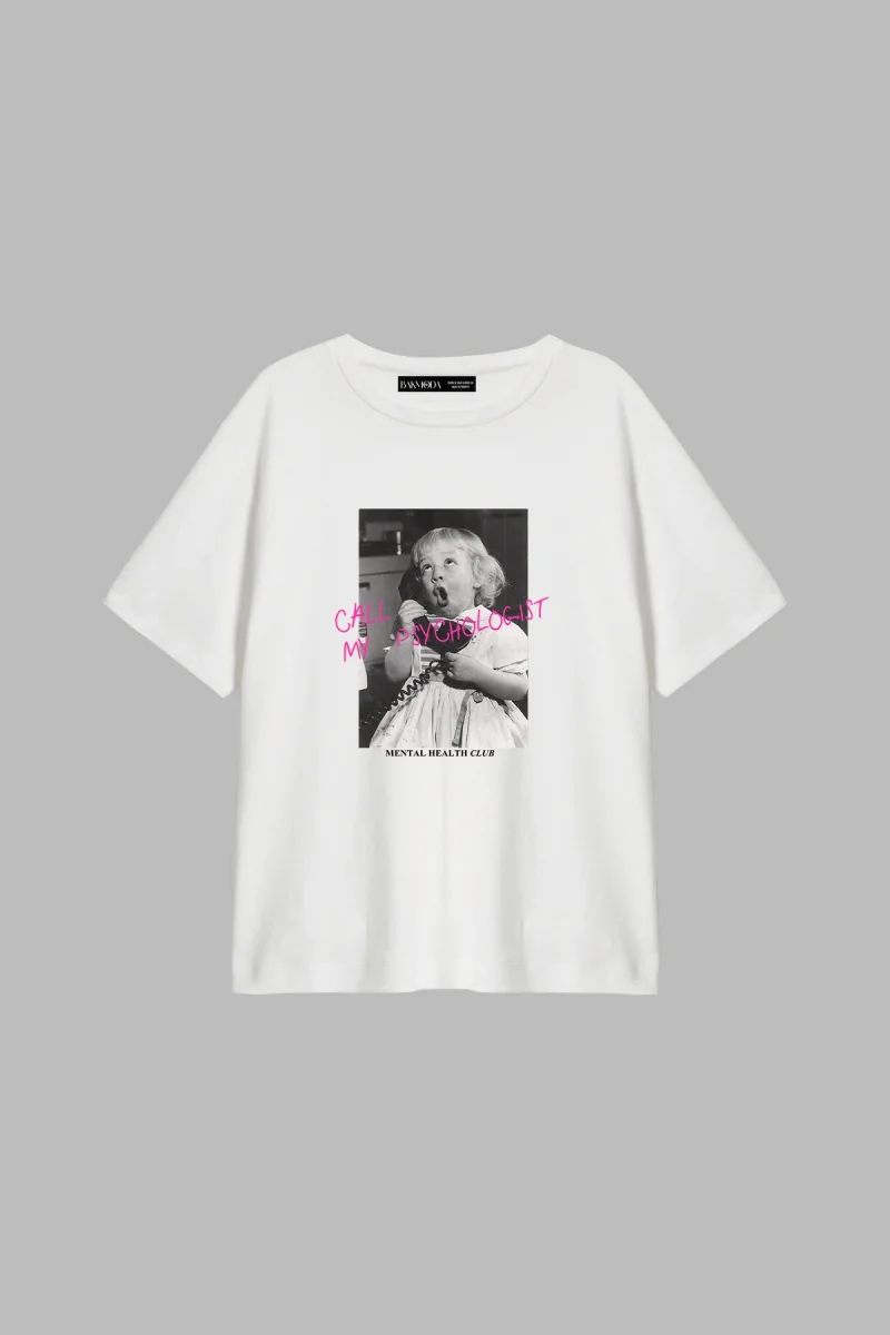 Call My Psychologist Baskılı Relaxed Fit Beyaz Kadın Tshirt