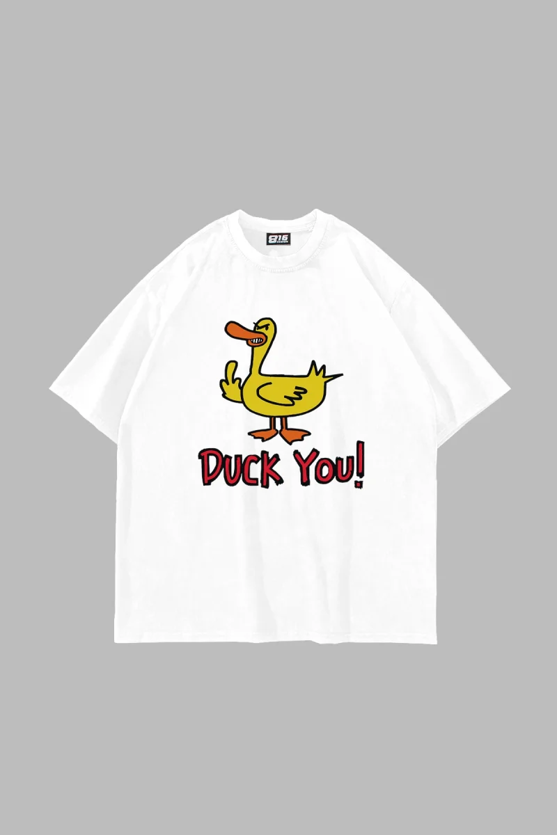 Duck You! Baskılı Oversize Unisex Beyaz Tshirt