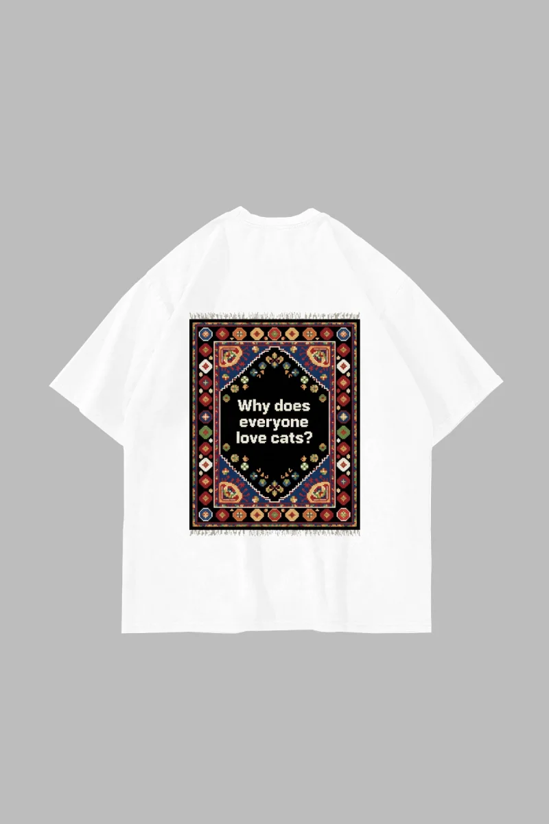 Everyone Love Cats Baskılı Oversize Unisex Beyaz Tshirt