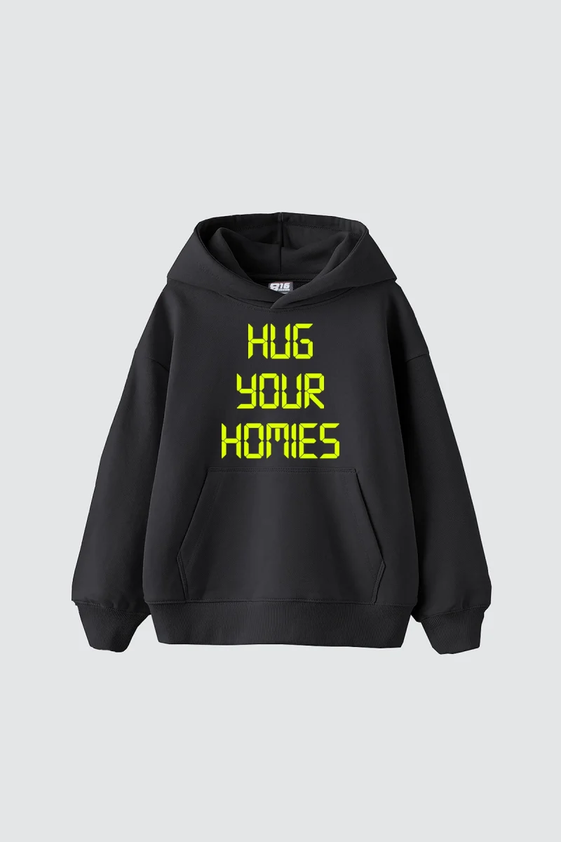 Hug Your Homies Baskılı Oversize Unisex Füme Hoodie