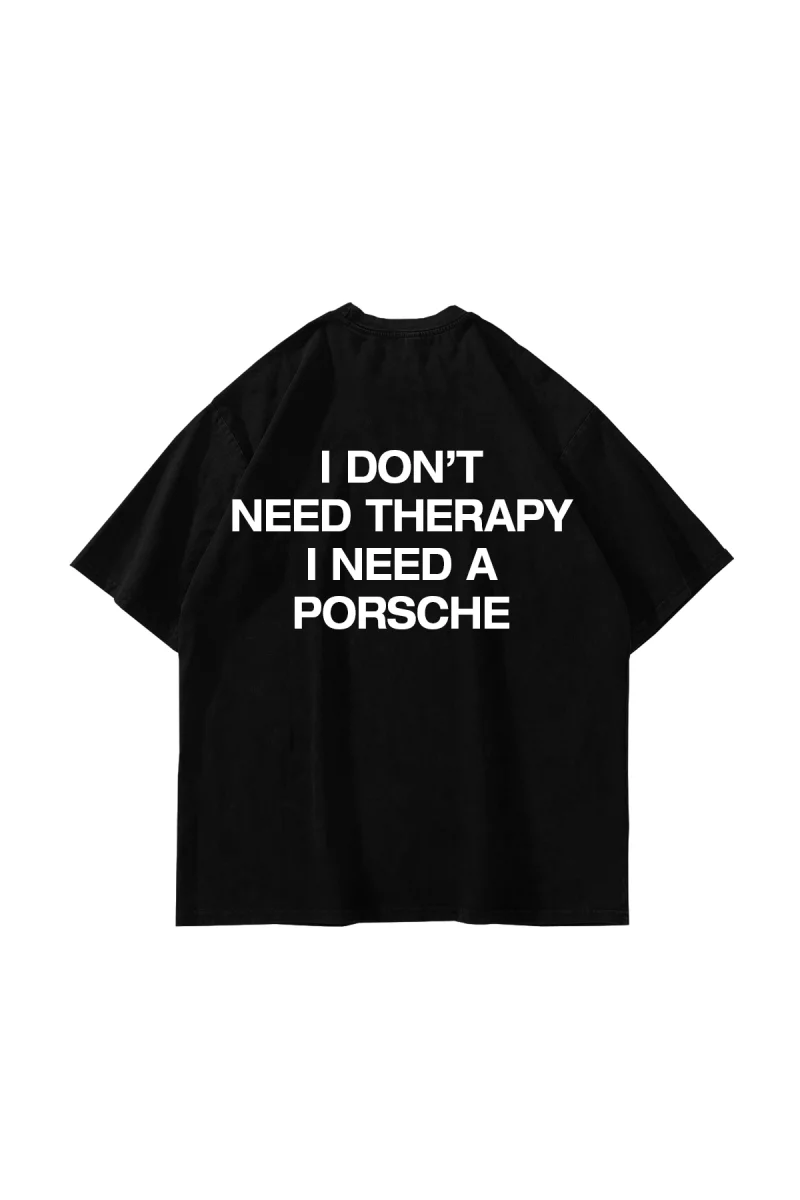 I Dont Need Therapy Sırt Baskılı Siyah Oversize Tshirt
