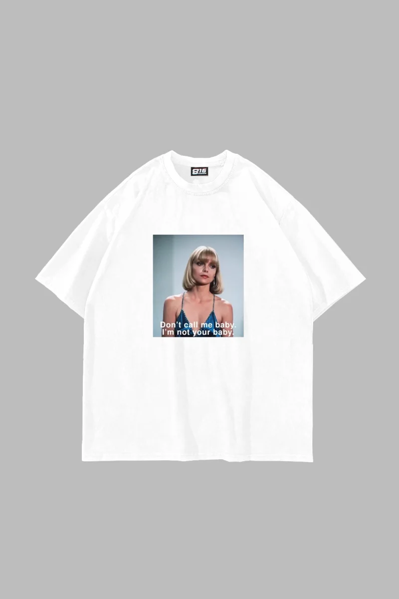 Im Not Your Baby Baskılı Oversize Unisex Beyaz Tshirt