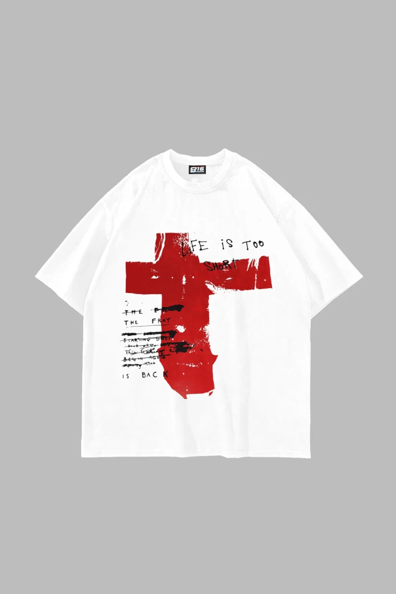 Life Is Too Short Baskılı Oversize Beyaz Tshirt