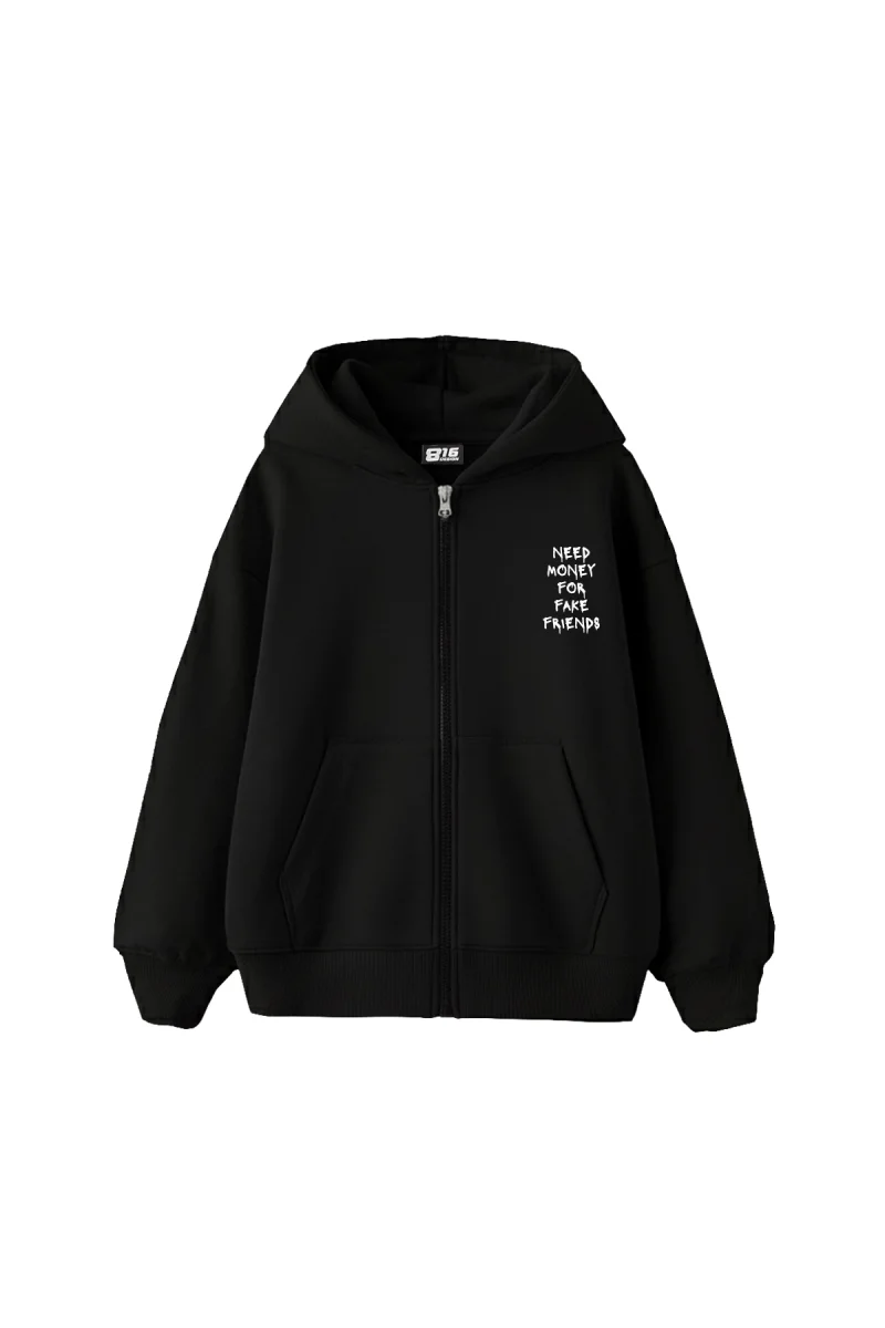 Need Money For Fake Friends Fermuarlı Zip Kapüşonlu Unisex Siyah Sweatshirt
