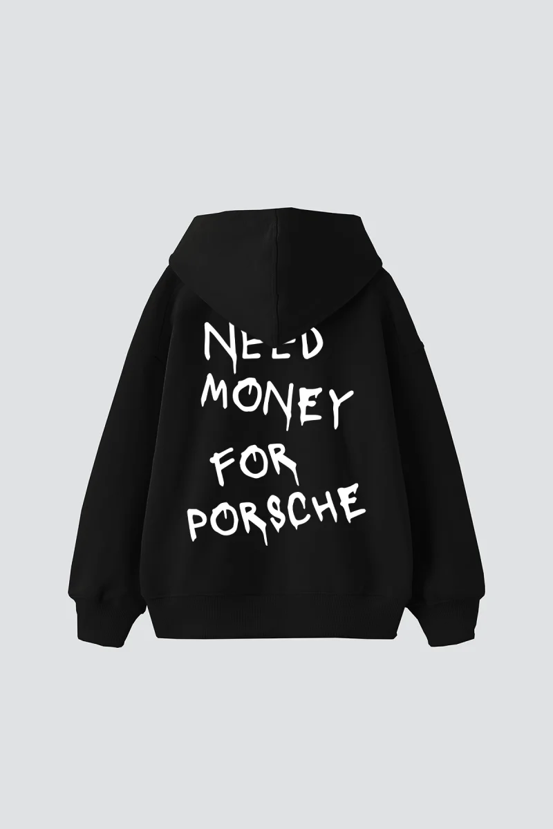 Need Money for Porsche Baskılı Oversize Unisex Siyah Hoodie
