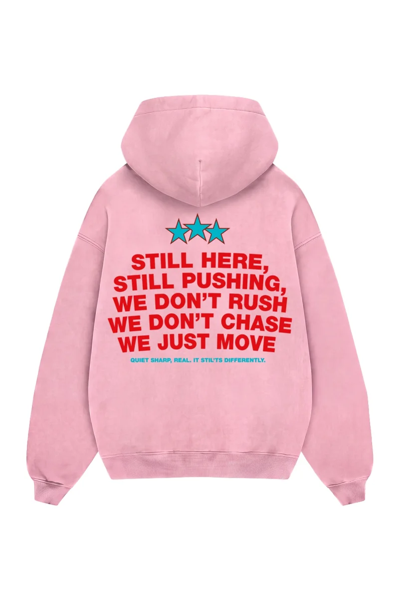 Still Moving Baskılı Oversize Unisex Pembe Hoodie