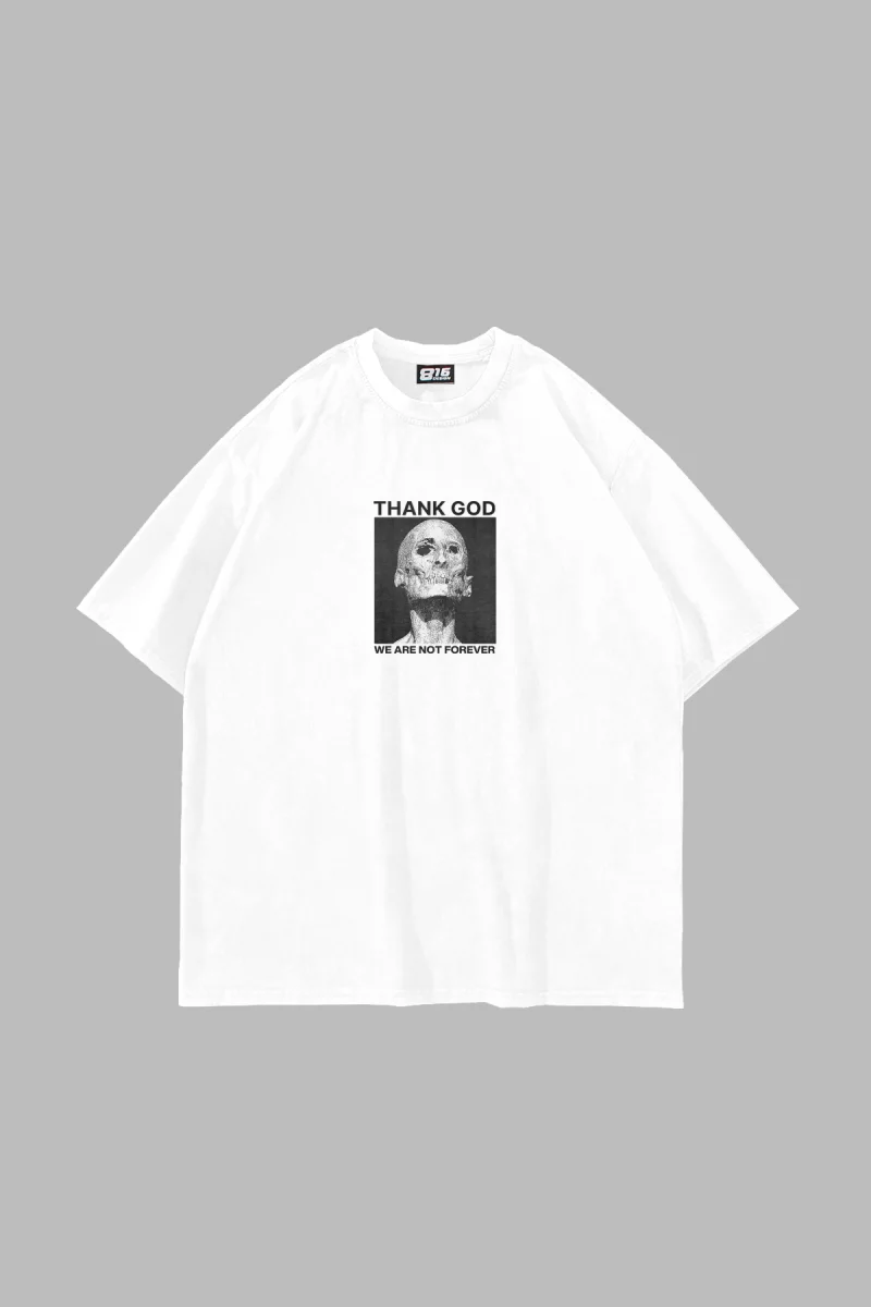 Thank God Baskılı Oversize Unisex Beyaz Tshirt