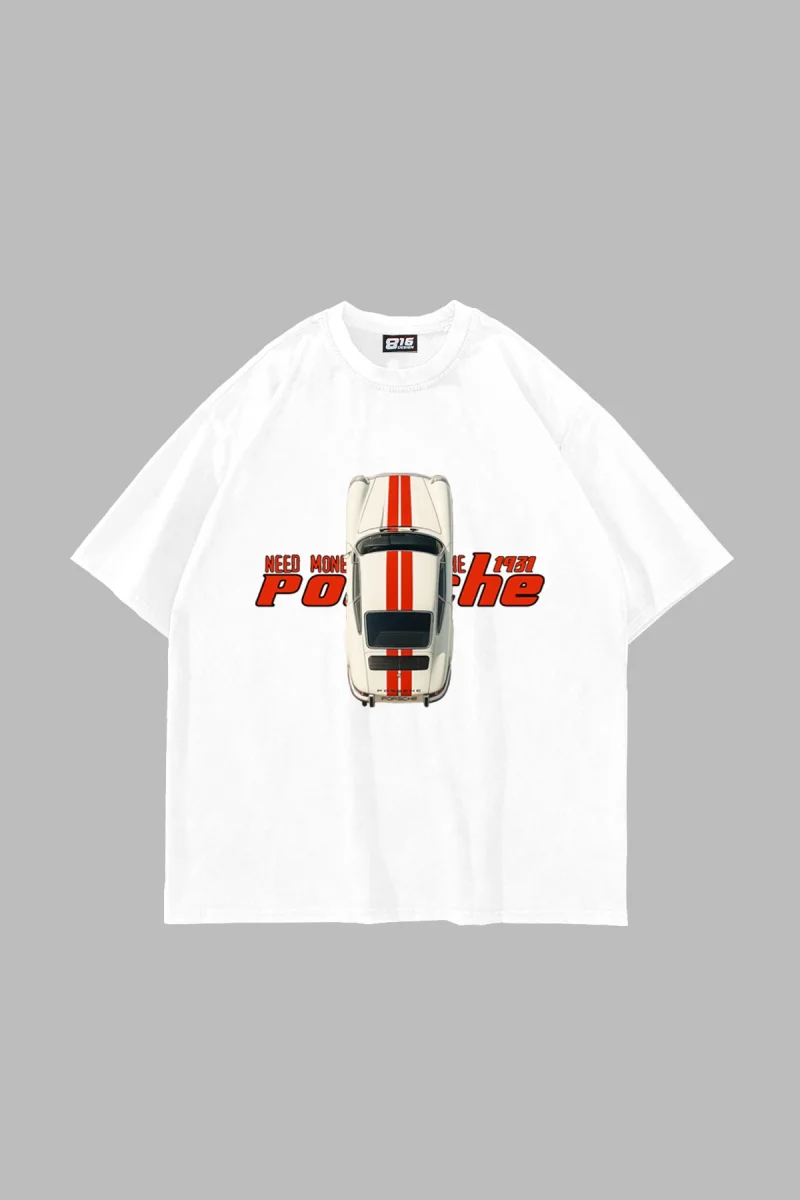 V3 Need Money For Porsche Baskılı Oversize Unisex Beyaz Tshirt