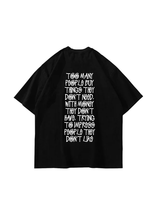 Too Many People Baskılı Oversize Unisex Siyah Tshirt
