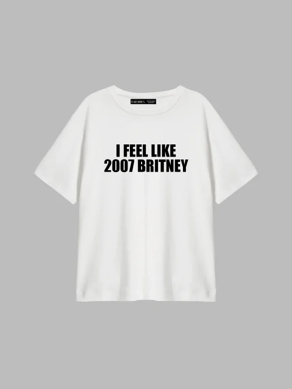 I Feel Like 2007 Britney Baskılı Relaxed Fit Beyaz Kadın Tshirt