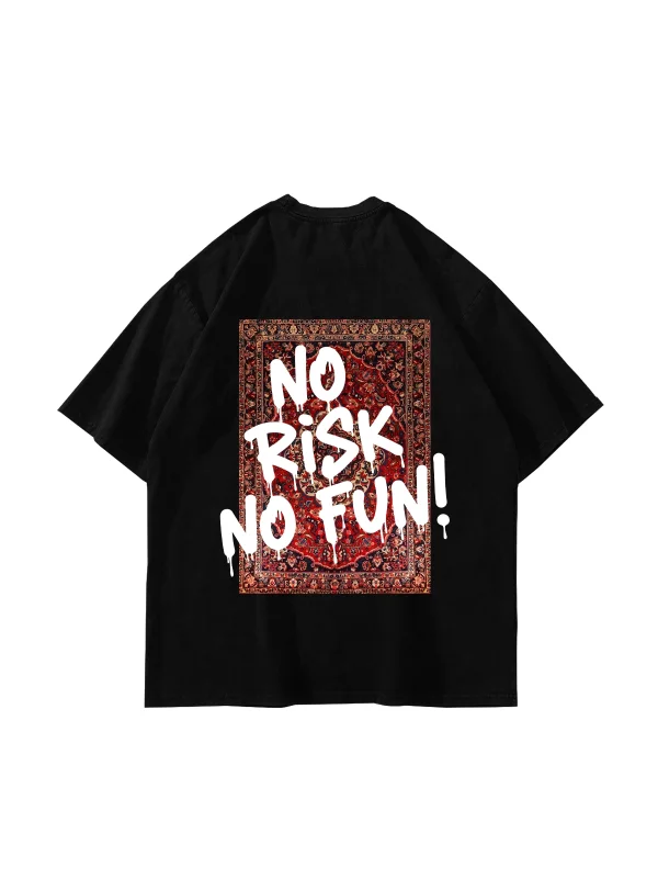 No Risk No Fun Baskılı Oversize Unisex Siyah Tshirt