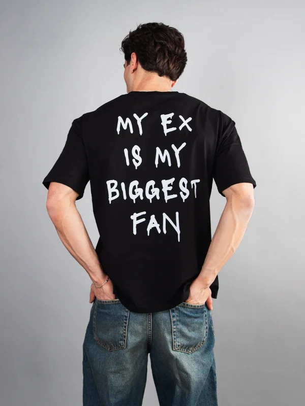 My Ex Is My Bıggest Fan Baskılı Oversize Unisex Siyah Tshirt