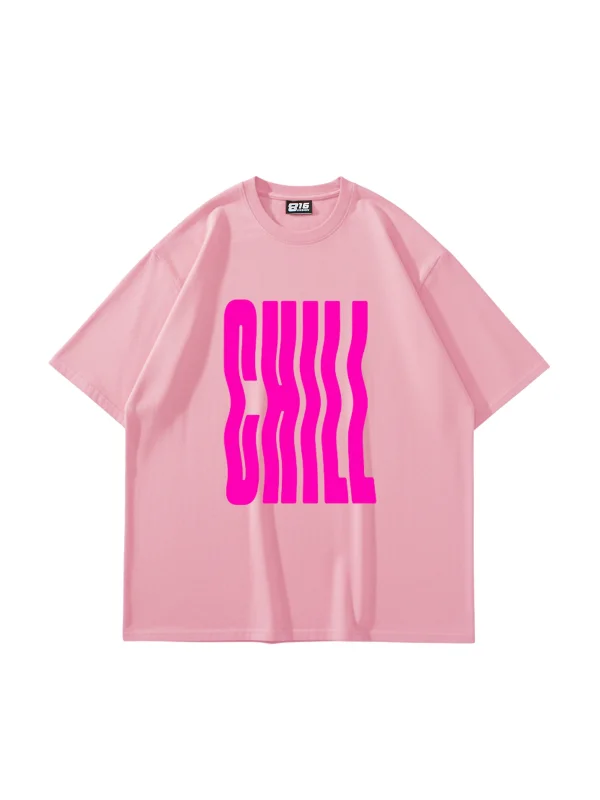 Chill Baskılı Oversize Unisex Pembe Tshirt