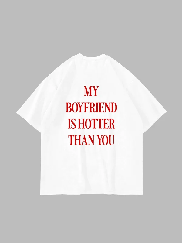 Hot Boyfriend Baskılı Oversize Unisex Beyaz Tshirt