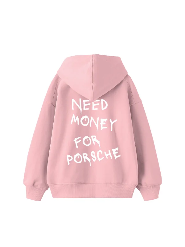 Need Money for Porsche Baskılı Oversize Unisex Pembe Hoodie