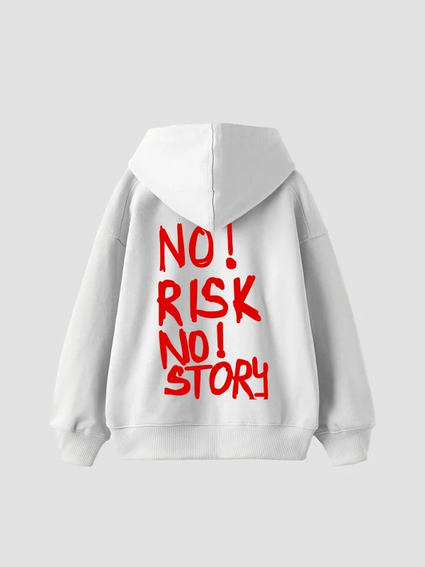 No Risk No Story Baskılı Oversize Unisex Beyaz Hoodie