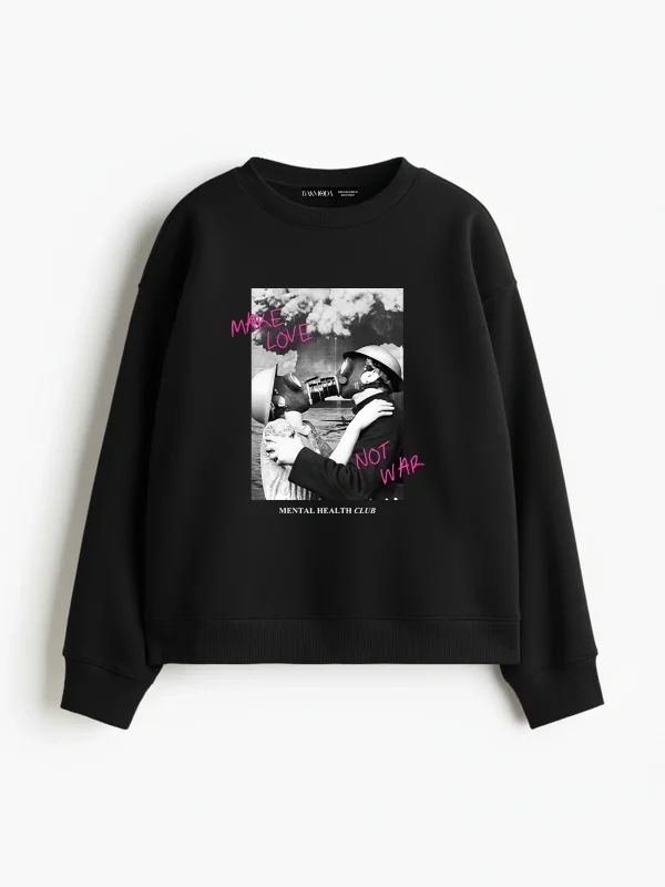 Make Love Not War Baskılı Kapüşonsuz Relaxed Fit Kadın Siyah Sweatshirt