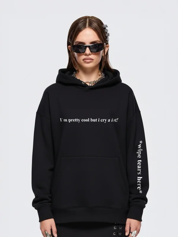 Wipe Tears Here Baskılı Oversize Unisex Siyah Hoodie