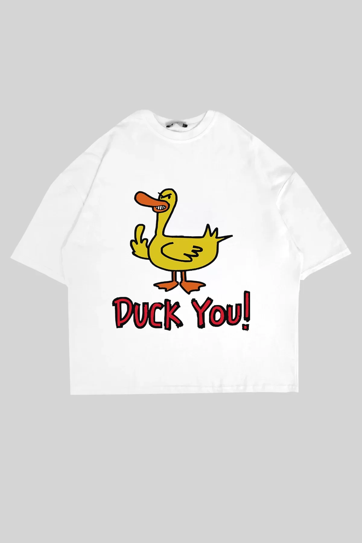 Duck You! Baskılı Oversize Unisex Beyaz Tshirt