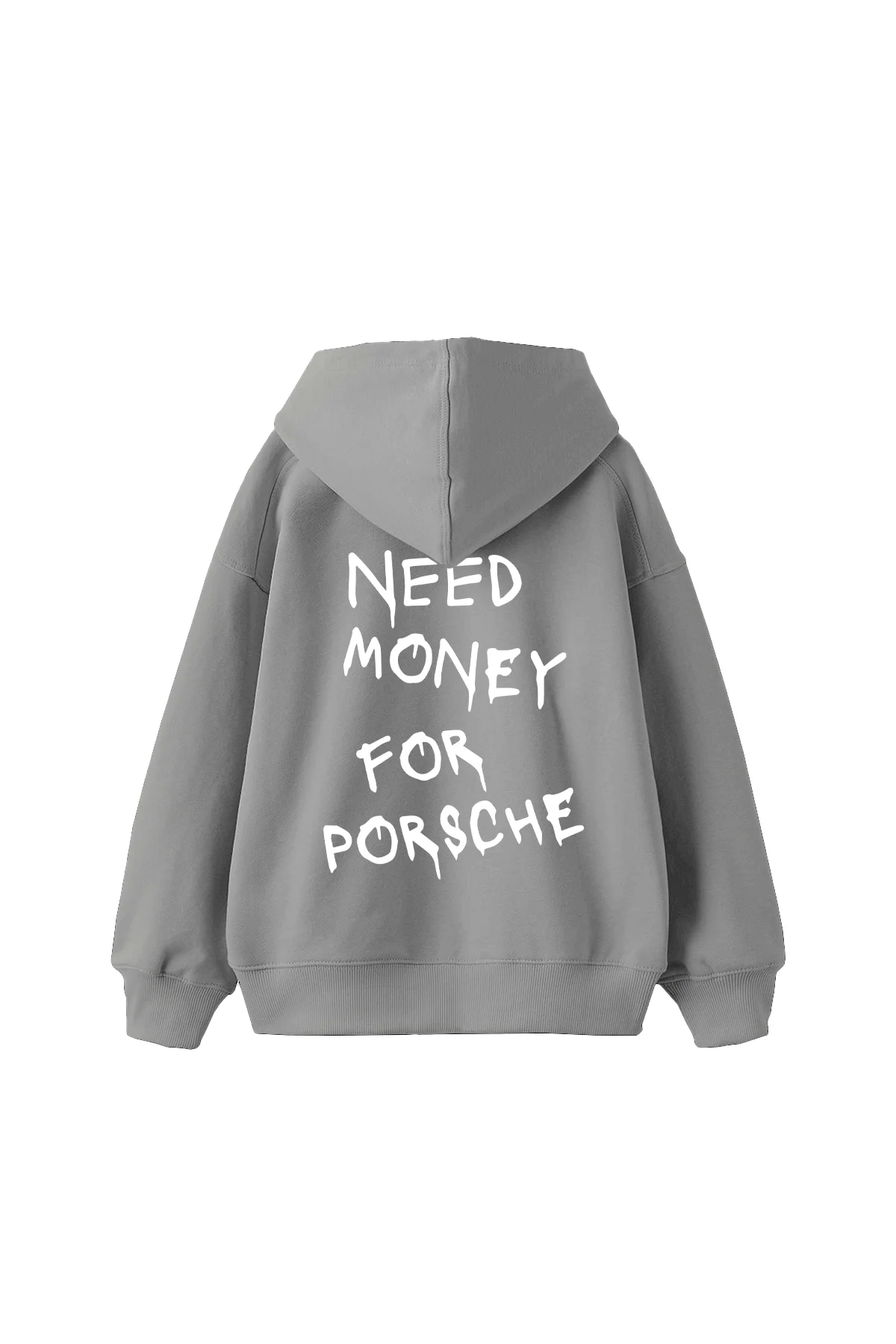 Need Money for Porsche Baskılı Oversize Unisex Gri Hoodie