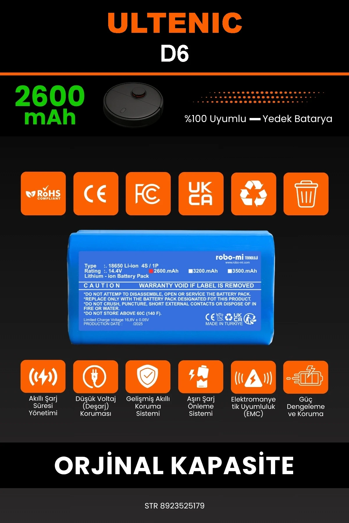 Ultenic D6 2600mAh Robot Süpürge Bataryası - Gerçek Kapasite, Maksimum Güvenlik