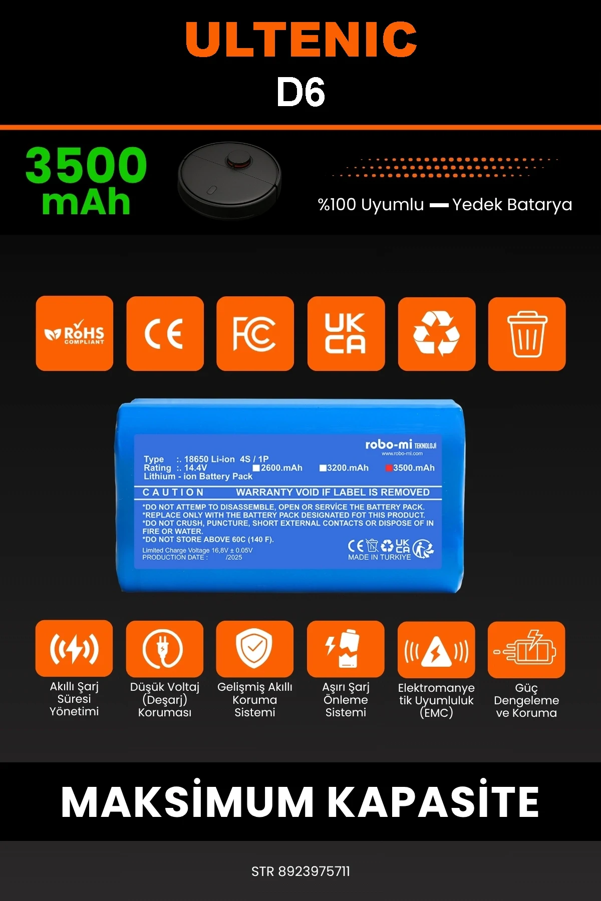Ultenic D6 3500mAh Robot Süpürge Bataryası - Gerçek Kapasite, Maksimum Güvenlik