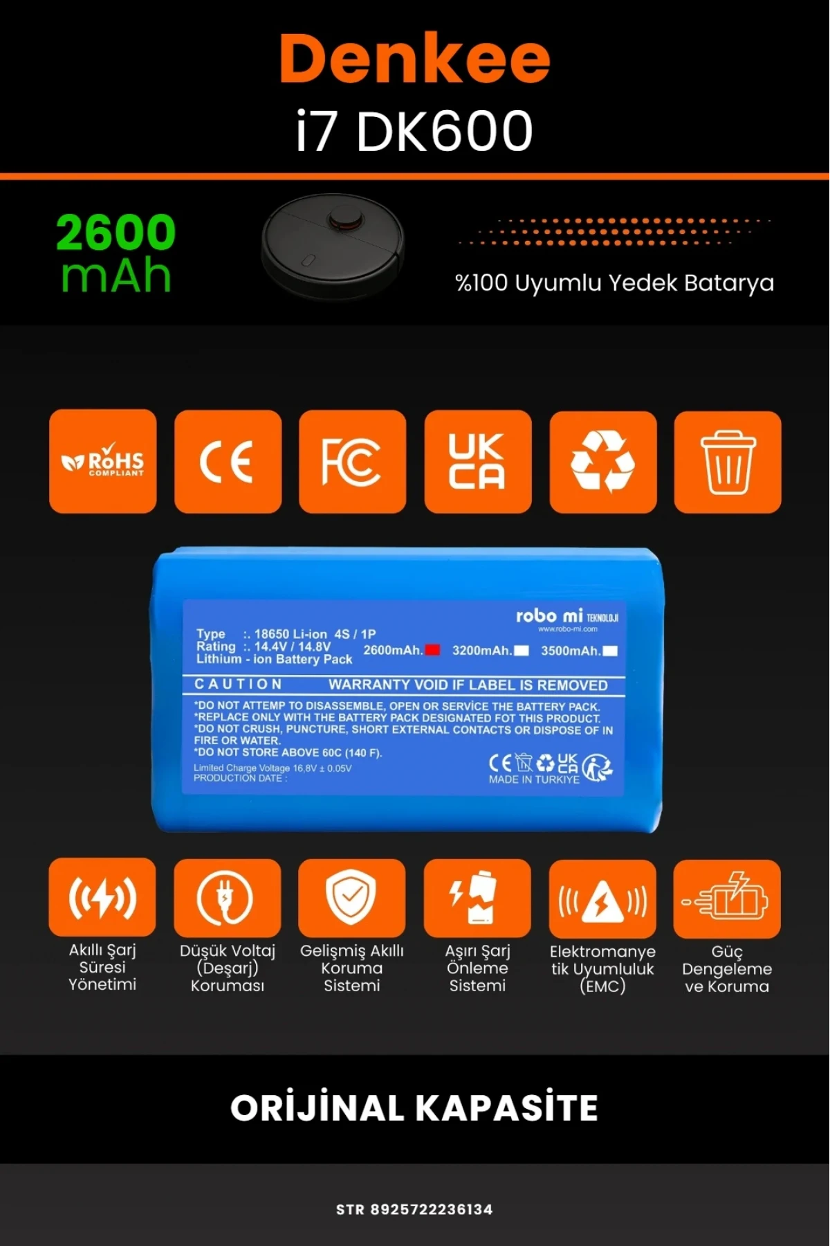 Denkee İ7-DK600 2600mAh Orijinal Kapasiteli Li-iyon Robot Süpürge Batarya Modülü