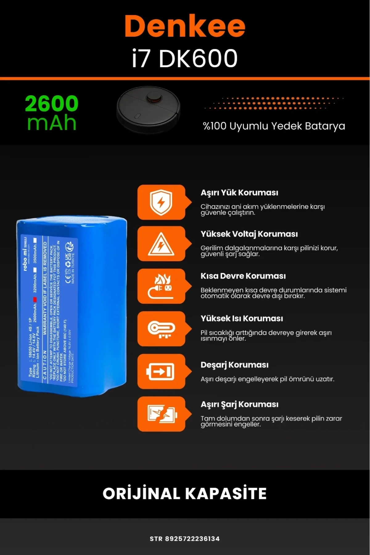 Denkee İ7-DK600 2600mAh Orijinal Kapasiteli Li-iyon Robot Süpürge Batarya Modülü