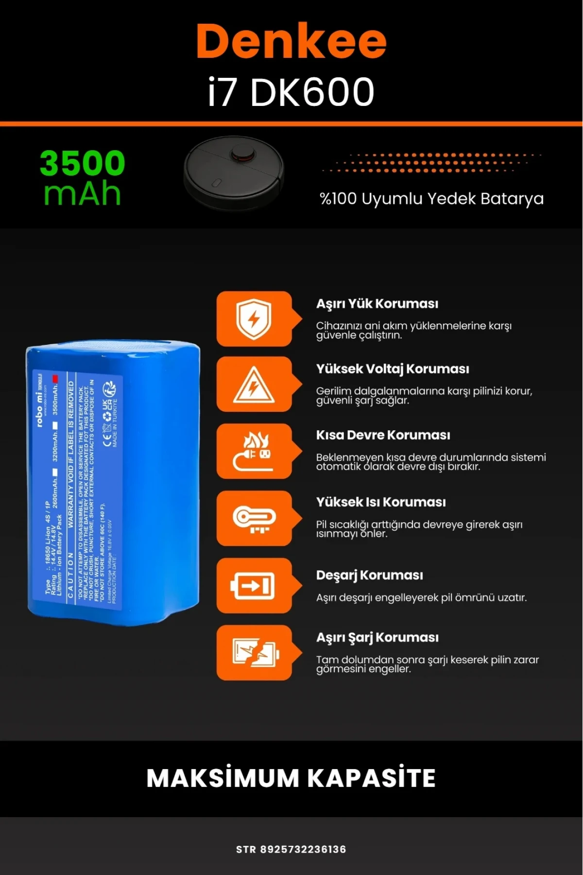 Denkee İ7-DK600 3500mAh Maksimum Kapasiteli Li-iyon Robot Süpürge Batarya Modülü