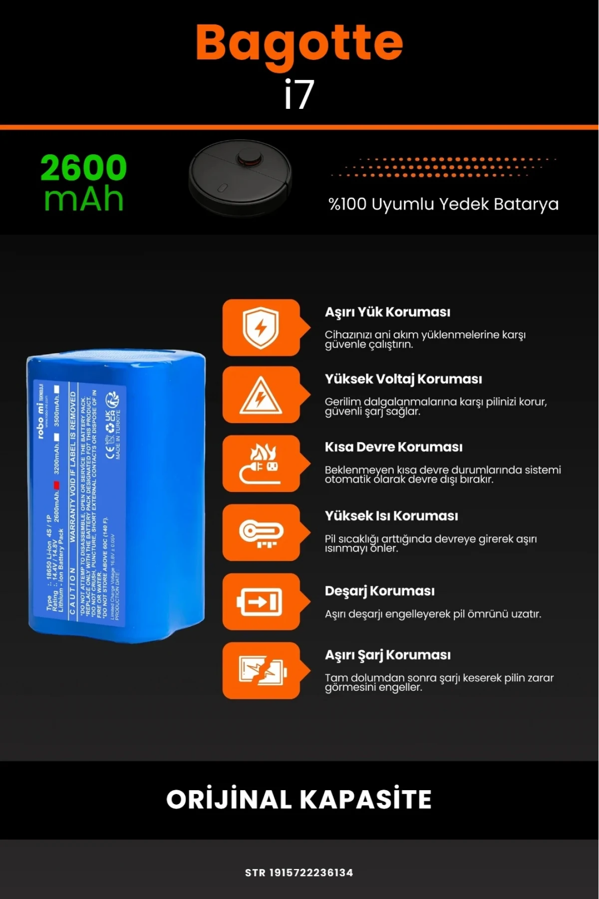 Bagotte İ7 Uyumlu 2600mAh Orijinal Kapasiteli Lityum Robot Süpürge Bataryası
