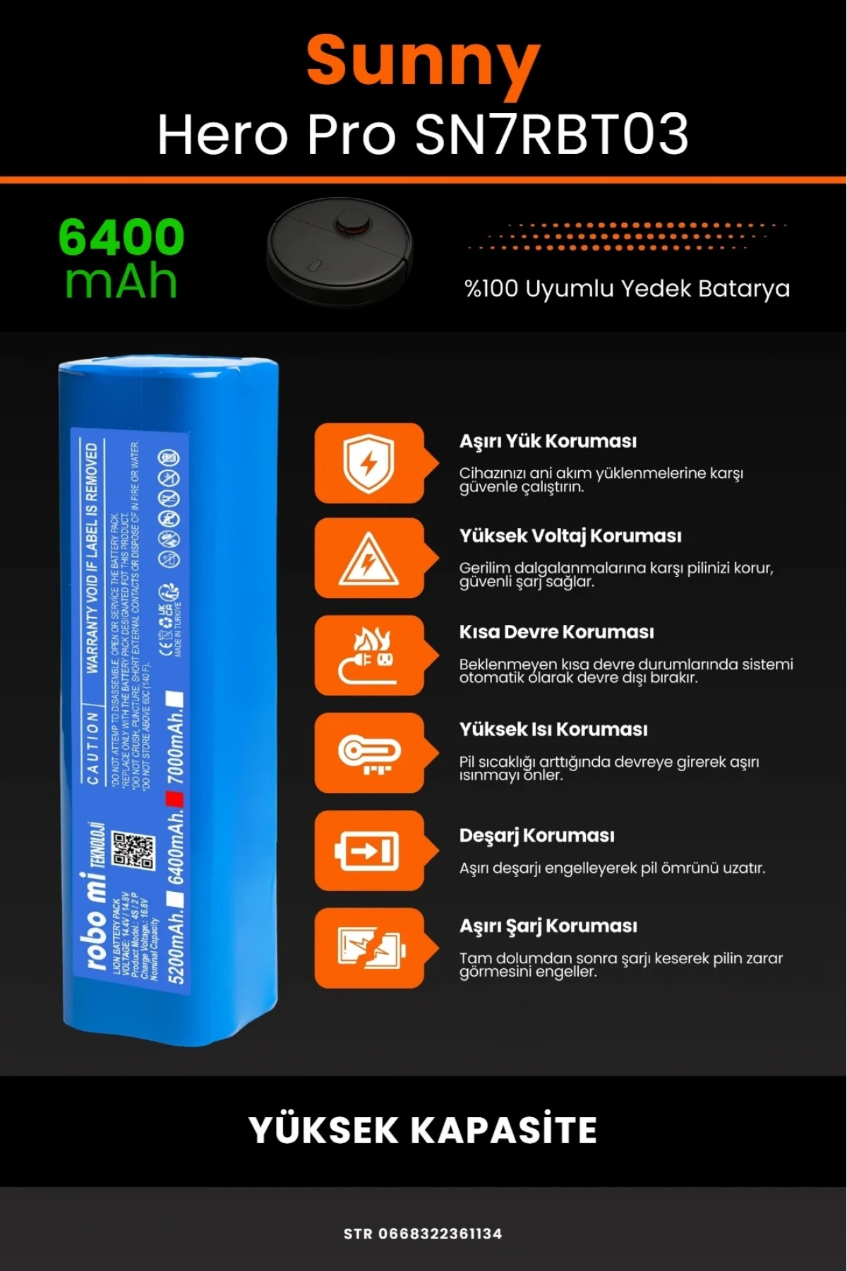 Sunny Hero Pro SN7RBT03 Uyumlu 6400mAh Robot Süpürge Bataryası - Yüksek Kapasite